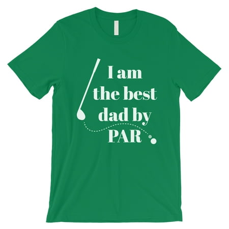 Best Dad By Par Golf Mens Green Shirt (Best Golf Greens In The World)