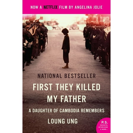 First They Killed My Father - eBook (Best Way To Kill Ticks In My Yard)