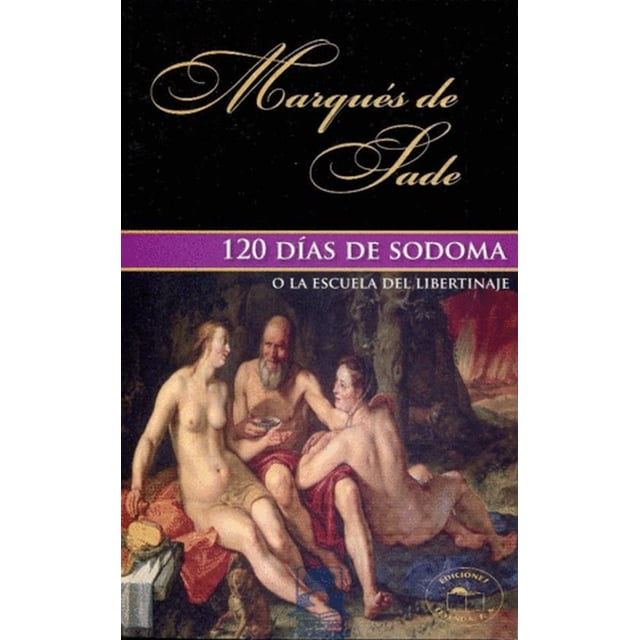 120 días de Sodoma o la escuela del libertinaje