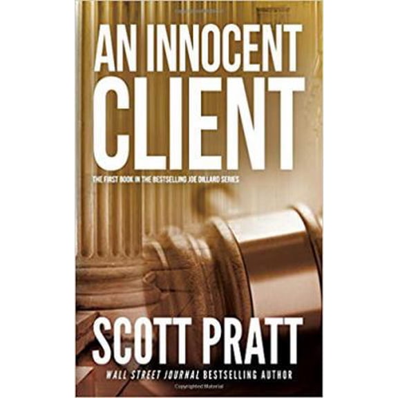 Pre-Owned An Innocent Client (Joe Dillard Series) (Paperback) 1480030473 9781480030473