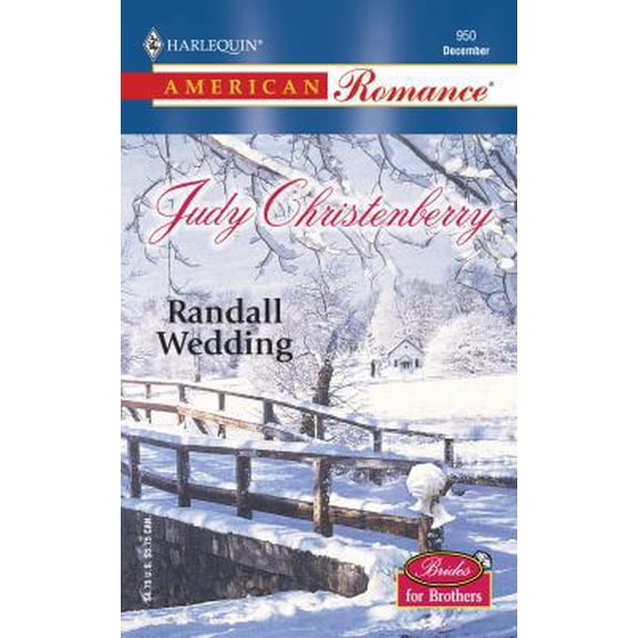 Pre-Owned Randall Wedding: Brides for Brothers (Harlequin American Romance, No 950) (Unknown) 0373169507 9780373169504