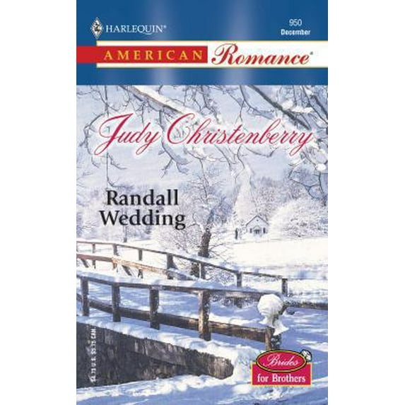 Pre-Owned Randall Wedding: Brides for Brothers (Harlequin American Romance, No 950) (Unknown) 0373169507 9780373169504