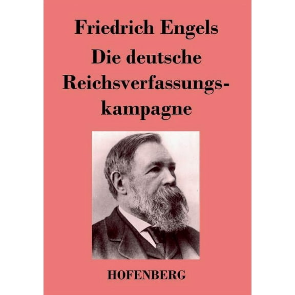 Die deutsche Reichsverfassungskampagne (Paperback)