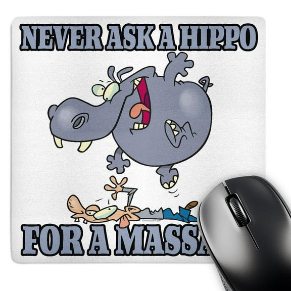 3dRose, Never Ask a Hippo for a Massage, MousePad