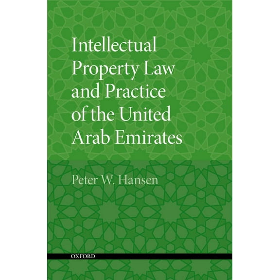 Intellectual Property Law and Practice of the United Arab Emirates, (Paperback)