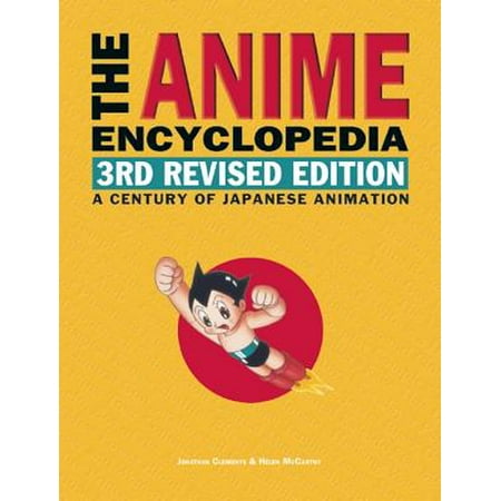 The Anime Encyclopedia : A Century of Japanese