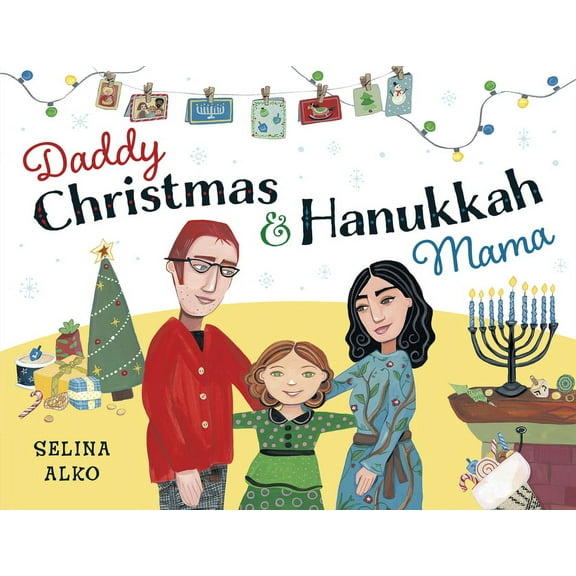 Daddy Christmas and Hanukkah Mama, (Paperback)