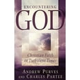 thumbnail image 1 of Encountering God: Christian Faith in Turbulent Times, 1 of 2