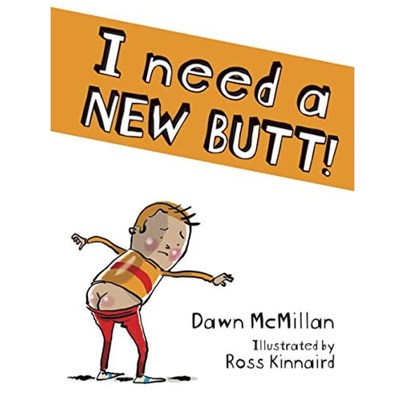 Pre-Owned I Need a New Butt! (Paperback) 0486787990 9780486787992
