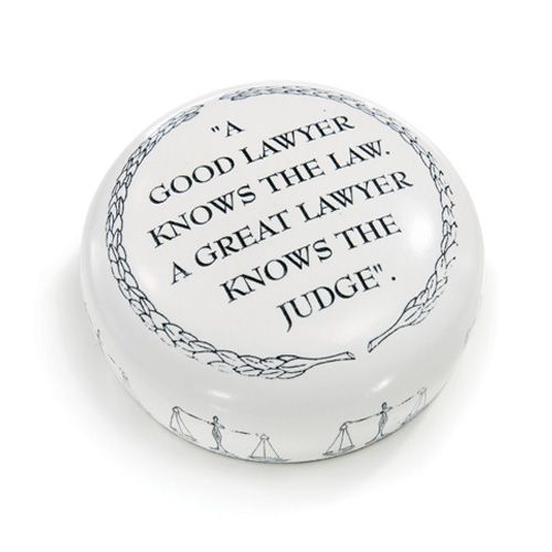Lawyer gift desk paperweight "A good lawyer knows the law; a great ...