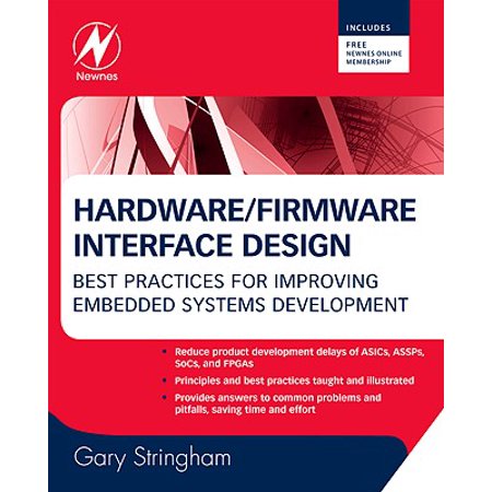 Hardware/Firmware Interface Design : Best Practices for Improving Embedded Systems (Best Search Interface Designs)