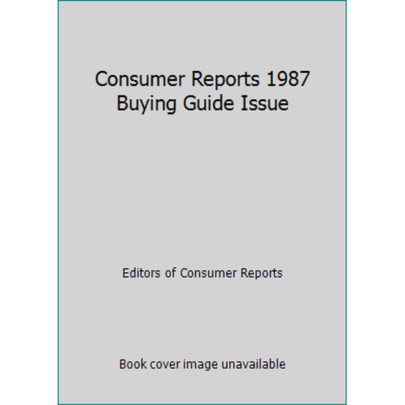 Pre-Owned Consumer Reports 1987 Buying Guide Issue (Paperback) 0890430594 9780890430590