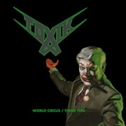 Toxik - World Circus / Think This - CD