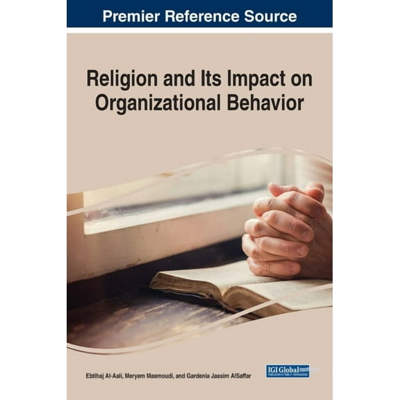 Religion and Its Impact on Organizational Behavior (Hardcover)