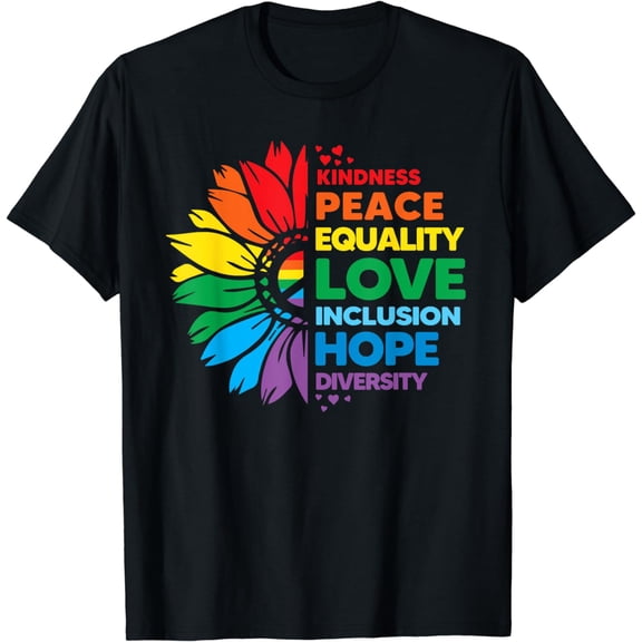 Kindness Peace Equality Love Inclusion Hope Diversity flower T-Shirt