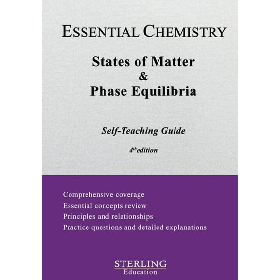 Essential Chemistry Self-Teaching Guides States of Matter & Phase Equilibria: Essential Chemistry Self-Teaching Guide, (Paperback)