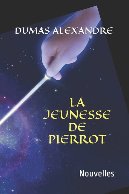 La Jeunesse de Pierrot : Nouvelles (Paperback)