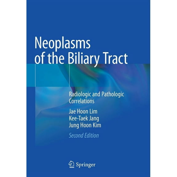 Neoplasms of the Biliary Tract: Radiologic and Pathologic Correlations, (Paperback)