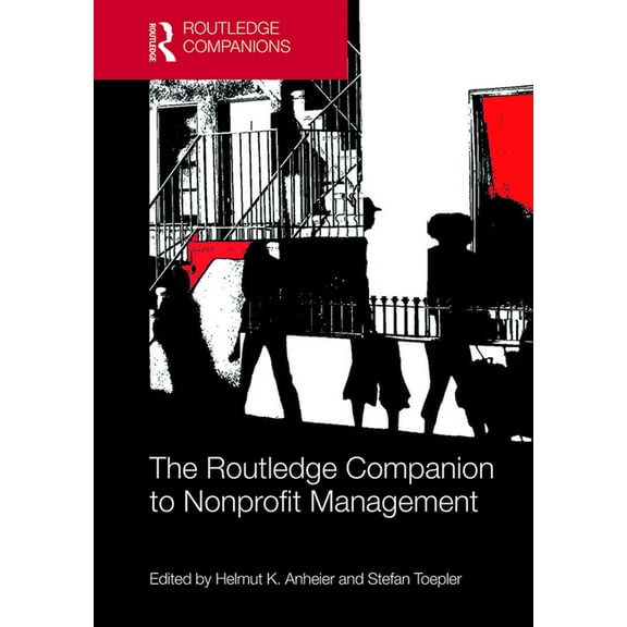 Routledge Companions in Business, Manage The Routledge Companion to Nonprofit Management, (Hardcover)