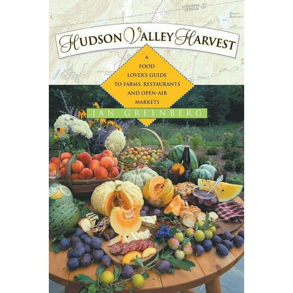 Hudson Valley Harvest, (Paperback)