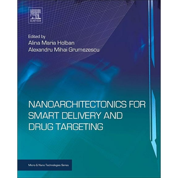 Nanoarchitectonics for Smart Delivery and Drug Targeting, (Hardcover)