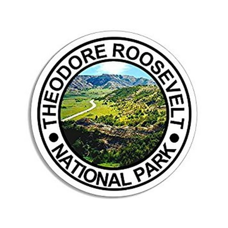 Round THEODORE ROOSEVELT National Park Sticker Decal (nd dakota rv hike hiking) Size: 4 x 4 (Best Hikes Theodore Roosevelt National Park)