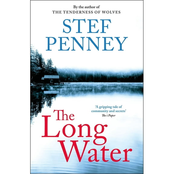 The Long Water: Gripping Literary Mystery Set in a Remote Norwegian Community, (Paperback)