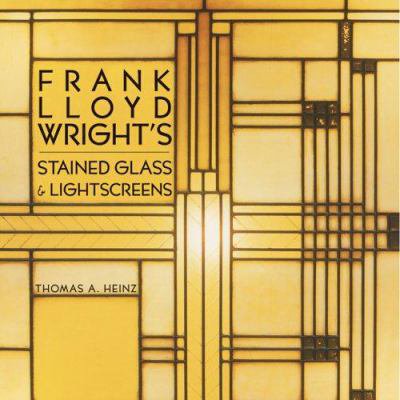 Pre-Owned Frank Lloyd Wright's Stained Glass & Lightscreens (Paperback) 1586858432 9781586858438