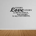 thumbnail image 1 of Empresal Every Love Story Is Beautiful Heart Vinyl Lettering Wall Decor Black 28"Hx13"W DP339, 1 of 5