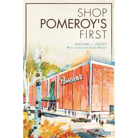 Landmarks Shop Pomeroy's First, (Paperback)