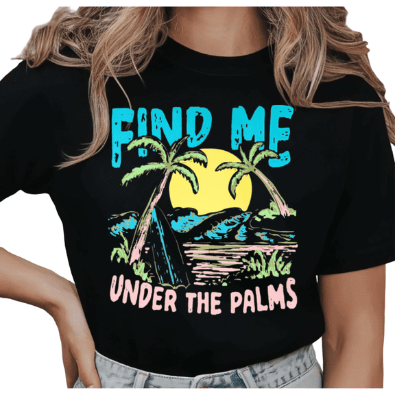 Women's Find Me Under The Palms Retro Tropical Beach Graphic Breathable Tee Short Sleeve Round Neck Top Black S-5XL