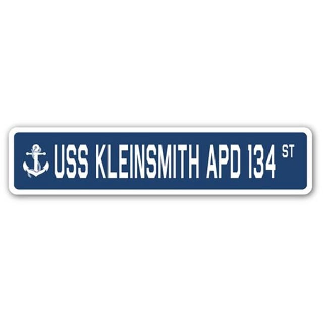 SignMission SSN-Kleinsmith Apd 134 4 x 18 in. A-16 Street Sign - USS Kleinsmith APD 134