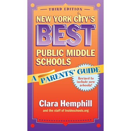 New York City's Best Public Middle Schools - (Best Public Middle Schools)