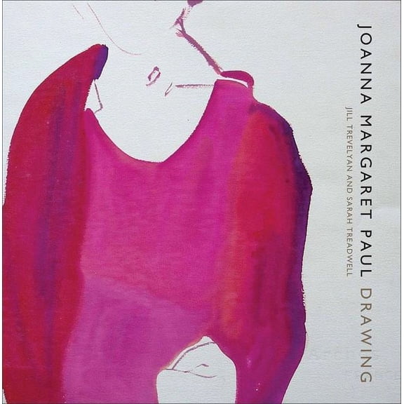 Joanna Margaret Paul: Drawing (Paperback)