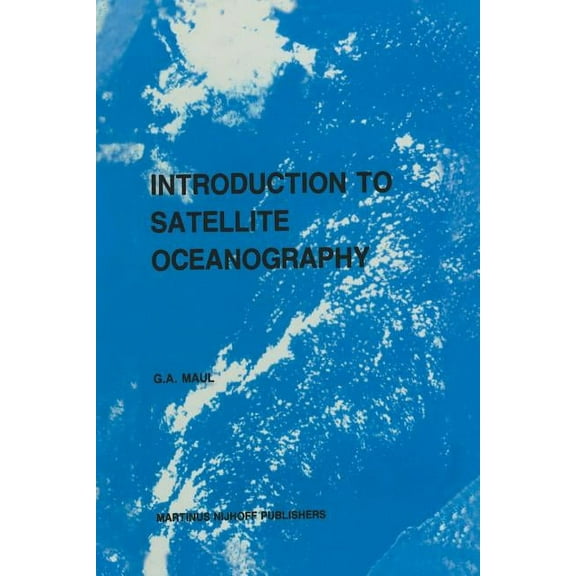 Remote Sensing of Earth Resources and En Introduction to Satellite Oceanography, Book 3, (Paperback)