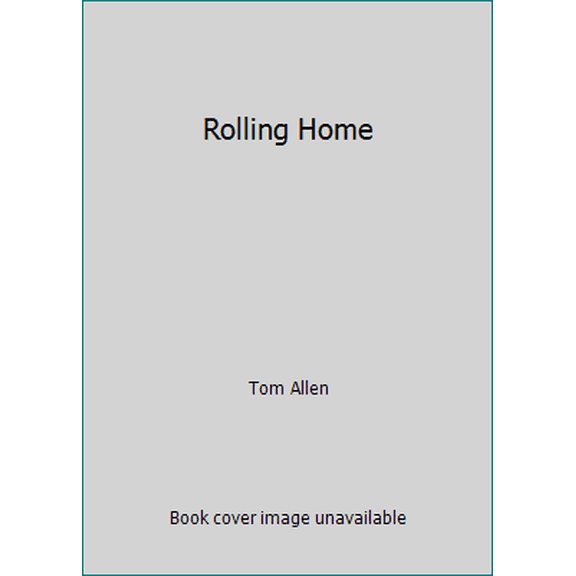 Pre-Owned Rolling Home (Hardcover) 0670884731 9780670884735