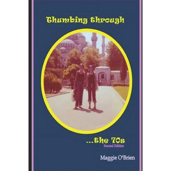 Thumbing through the '70s (Paperback)