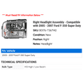 thumbnail image 2 of Right Headlight Assembly - Compatible with 2005 - 2007 Ford F-350 Super Duty 2006, 2 of 2