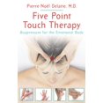 thumbnail image 1 of Five Point Touch Therapy: Acupressure for the Emotional Body, 1 of 3