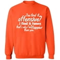 thumbnail image 2 of OXI Crewneck Sweatshirt - You Find It Offensive?, Basic Casual Sweatshirts for Men's and Women Fleece Sweatshirt Long Sleeve - Orange Small, 2 of 2