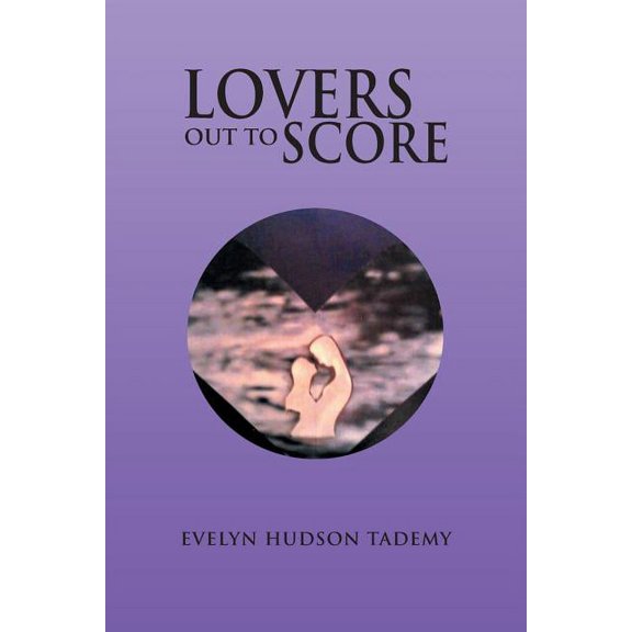 Lovers Out to Score, (Paperback)