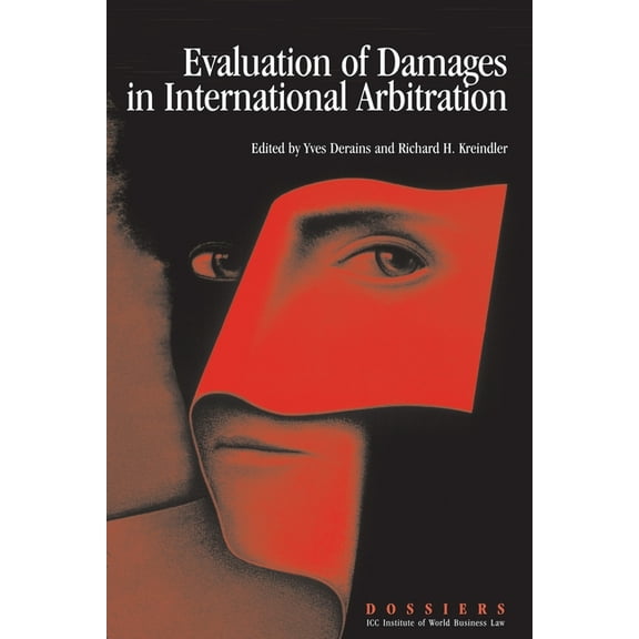 Evaluation of Damages in International Arbitration, (Paperback)