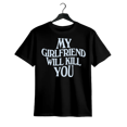 thumbnail image 1 of My Girlfriend Will Kll You, Funny Relationship T-Shirt, Boyfriend Gift, Couple Tee, Valentine’s Day, unisex Short Sleeve Top Fit Clothing color&nbsp; shirt, 1 of 6