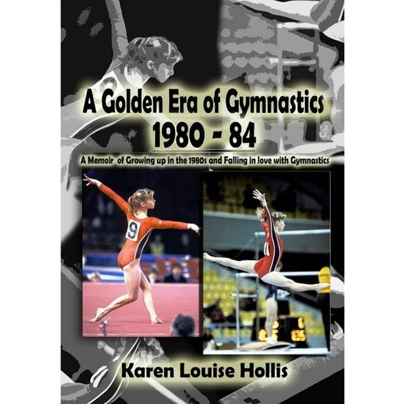 A Golden Era of Gymnastics 1980-84