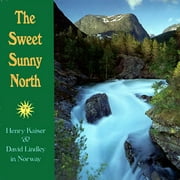 Sweet Sunny North, The