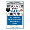 Discover Your Sales Strengths : How the World's Greatest Salespeople Develop Winning Careers, Used [Hardcover]