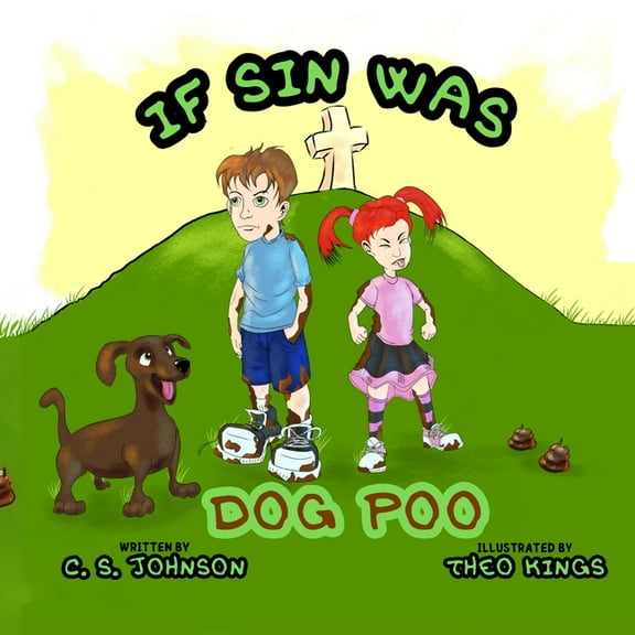 If Sin Was Dog Poo, (Paperback)