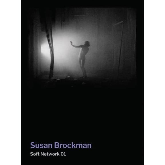 Susan Brockman: Soft Network 01, (Paperback)