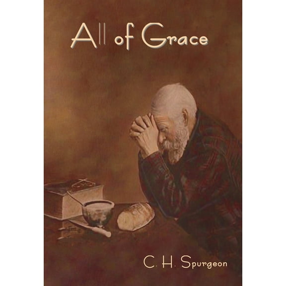 All of Grace, (Hardcover)