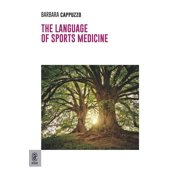 Barbara Cappuzzo The language of sports medicine (Paperback)
